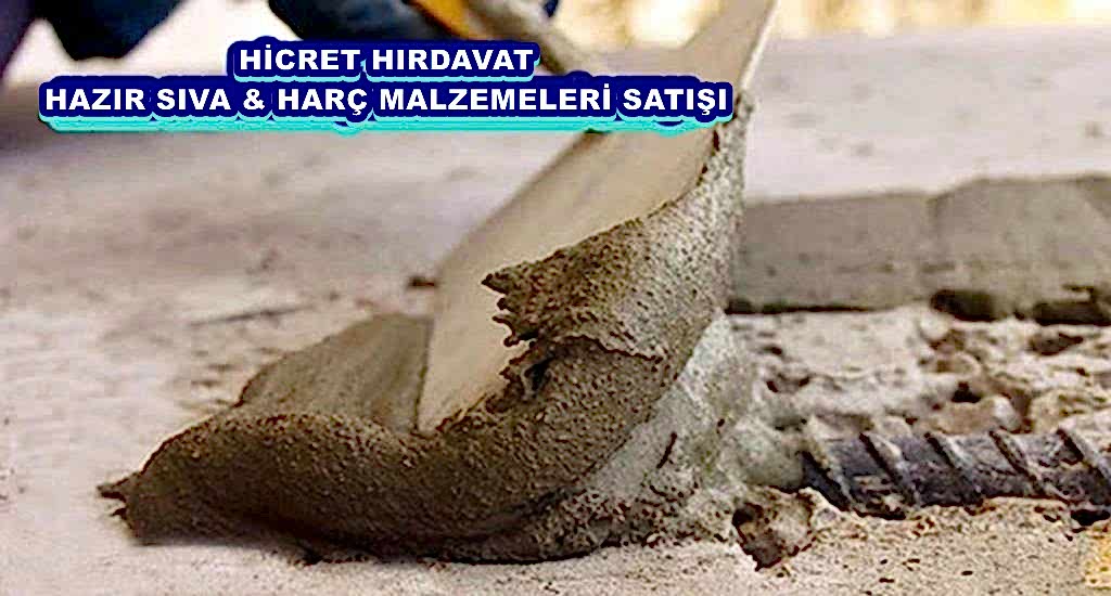 HAZIR SIVA & HARÇ MALZEMELERİ